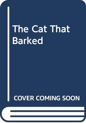 The cat that barked