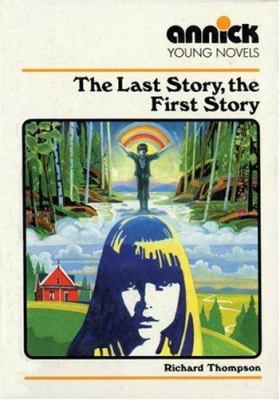 The last story, the first story