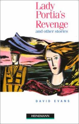 Lady Portia's revenge and other stories