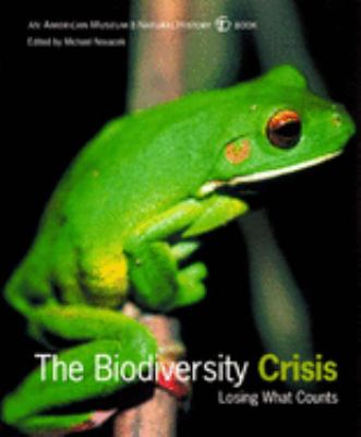 The biodiversity crisis : losing what counts