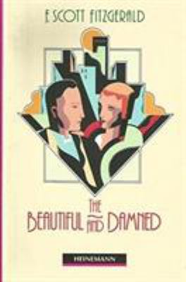 The beautiful and damned