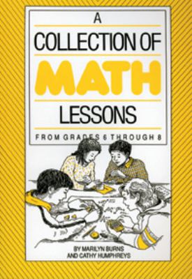 A collection of math lessons : from grades 6 through 8