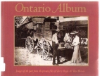 Ontario album : [images of the past from the private files of Terry Boyle & Ron Brown]