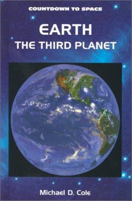 Earth- : the third planet