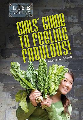 Girls' guide to feeling fabulous!