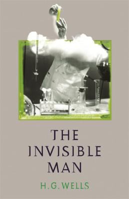 The invisible man : a grotesque romance