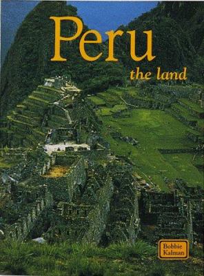 Peru, the land