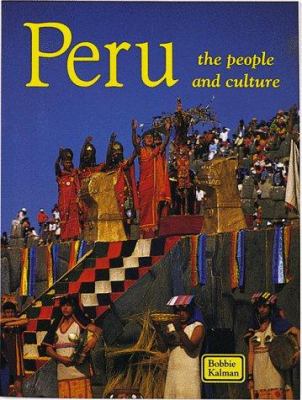 Peru, the people and culture