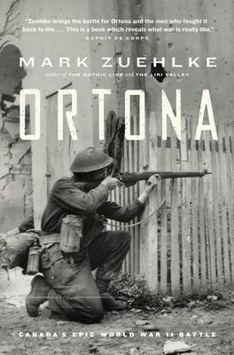 Ortona : Canada's epic World War II battle