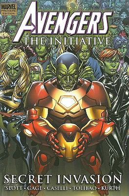 Avengers : the Initiative. Vol. 3, Secret invasion /