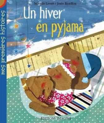 Un hiver en pyjama