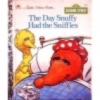 The day Snuffy got the sniffles