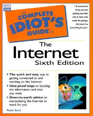 The complete idiot's guide to the internet