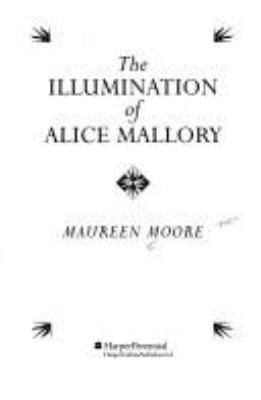 The illumination of Alice Mallory