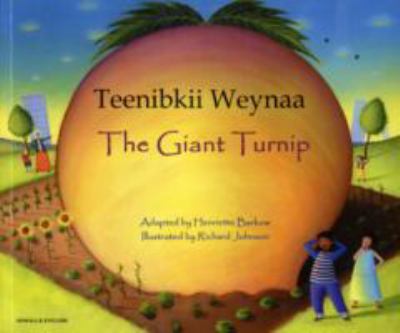 The giant turnip = Teenibkii weynaa