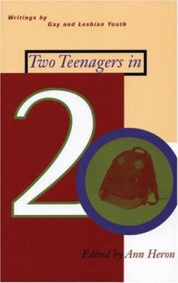 Two teenagers in twenty : writings by gay and lesbian youth