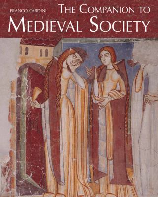 The companion to medieval society