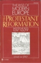 The Protestant Reformation, 1517-1559