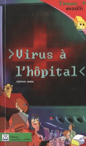 Virus à l'hôpital