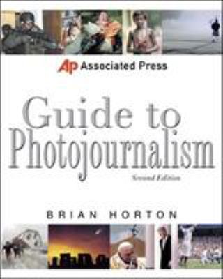 Associated Press guide to photojournalism