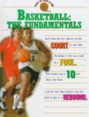 Basketball : the fundamentals