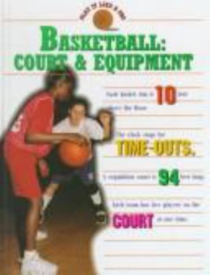 Basketball : court & equipment