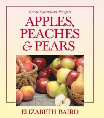Apples, peaches & pears