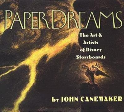 Paper dreams : the art & artists of Disney storyboards