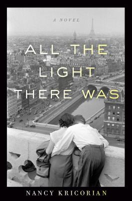 All the light there was : a novel