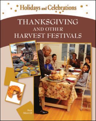 Thanksgiving and other harvest festivals