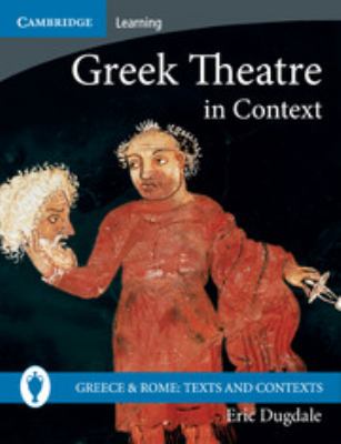 Greek theatre in context