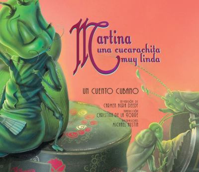 Martina, una cucarachita muy linda : un cuento cubano