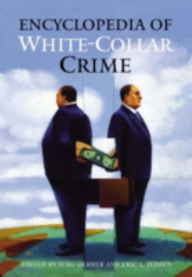 Encyclopedia of white-collar crime