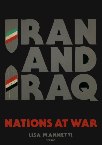 Iran and Iraq : nations at war