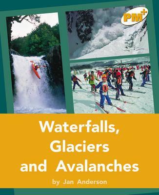 Waterfalls, glaciers, and avalanches