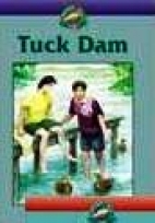 Tuck Dam