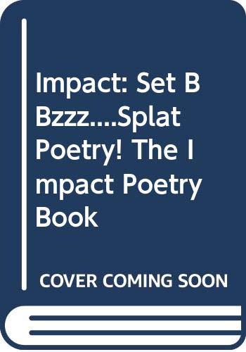 Bzzz - splat!, the impact poetry book