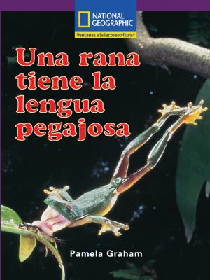 La rana tiene la lengua pegajosa