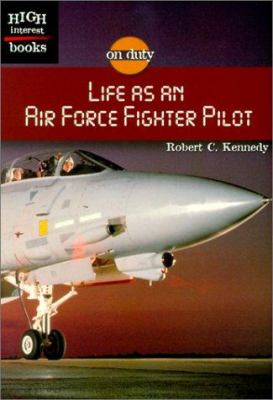 Life as an Air Force fighter pilot