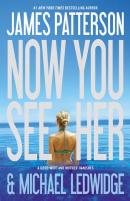 Now you see her : a novel