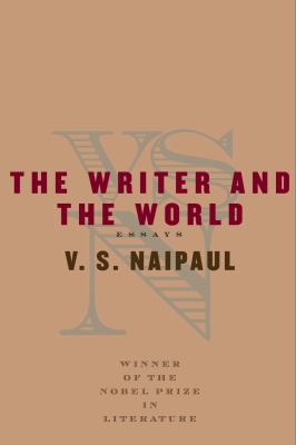 The writer and the world : essays