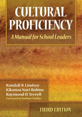 Cultural proficiency : a manual for school leaders