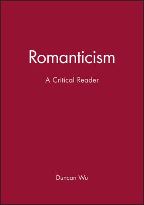 Romanticism : a critical reader