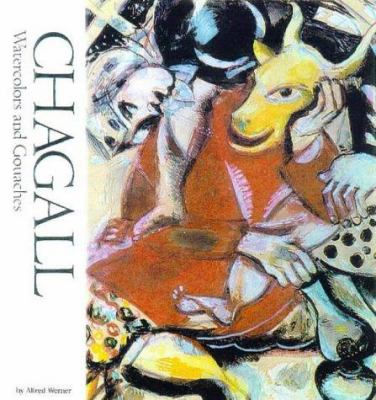 Chagall : watercolours and gouaches