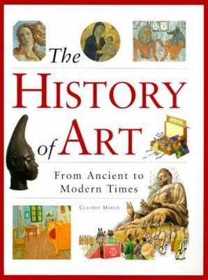 The history of art : from ancient to modern times