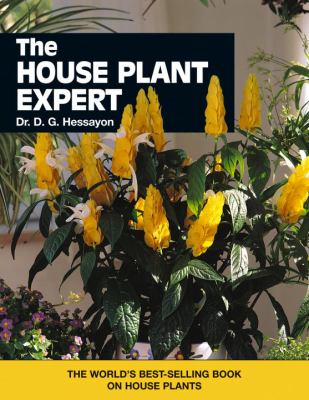 The house plant expert : the world's best selling book on house plants