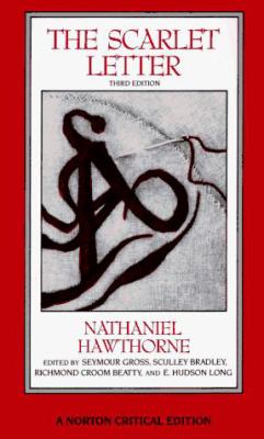 The scarlet letter : an authoritative text, essays in criticism and scholarship