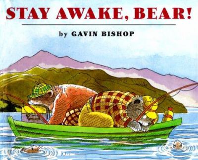 Stay awake, Bear!