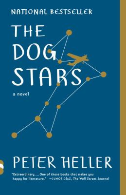 The dog stars : a novel