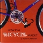 How is a bicycle made?